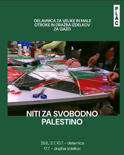 NITI ZA SVOBODNO PALESTINO //  delavnica za velike in male otroke in dražba izdelkov za gazo