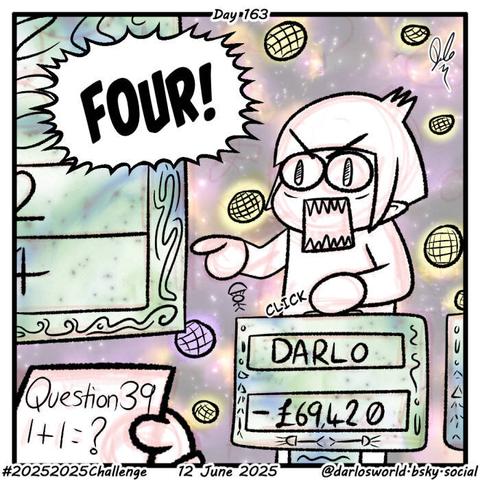 Drawing of Darlo on a quiz show. The question is "1 + 1 = ?". Darlo pushes his button and quickly answers "Four!".