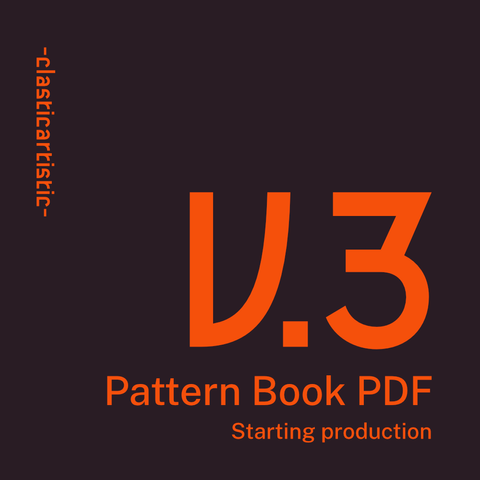 Orange text against a dark purple background - -clasticartistic- V.3, Pattern Book PDF, Starting production