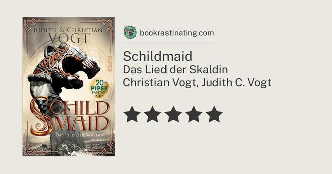 Christian Vogt, Judith C. Vogt: Schildmaid (Paperback, Deutsch language, 2022, Piper)