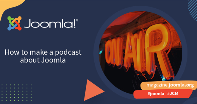 How to make a podcast about Joomla
