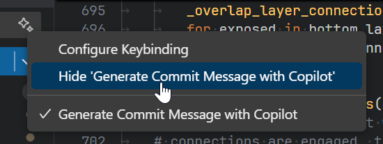 A screenshot from VS Code with some code visible in the background. In the foreground is a context menu, popping from an icon on the left that looks like two stars. The context menu has 3 options:
- Configure Keybinding,
- Hide 'Generate Commit Message with Copilot'
- Generate Commit Message with Copilot (with a checkmark icon next to it).

The mouse is hovering over the second, "hide" option.