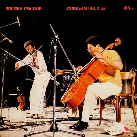 Straight Ahead / Free At Last by Abdul Wadud, Leroy Jenkins LP cover