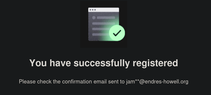 Screenshot: I registered for a Zoom meeting, and it gave me a comically non-anonymous ineptly-anonymized confirmation screen, in which it assured me that an email had been sent to J A M asterisk asterisk at mydomain.org. My first name is James.