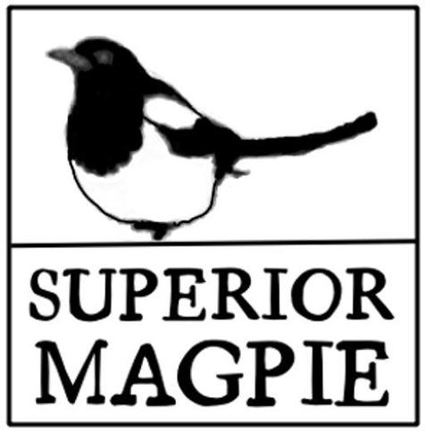 Superior Magpie Press logo: a black & white magpie in 3/4 view above the words Superior Magpie in an 18th century font. 

https://www.superiormagpiepress.com 
info@superiormagpiepress.com 

Superior Magppie Press
300 Center Drive #G 399 
Superior CO 80027