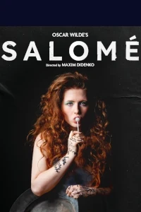 Salome. Theatre Royal Haymarket.