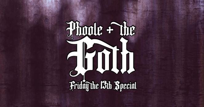 Gothic blackletter text reads "Phoole and the Goth Friday the Thirteenth Special" against a gloomy purple grunge fabric background.