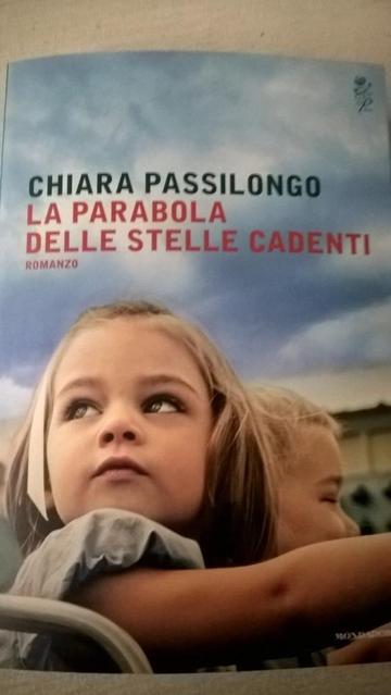 La parabola delle stelle cadenti - Chiara Passilongo