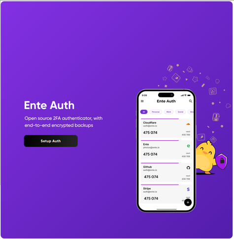 Screenshot of Ente Auth website, reading "Ente Auth: Open source 2FA authenticator, with end-to-end encrypted backups" and a picture showing the Ente Auth UI on an iPhone as well as their mascot: A little duckling holding a shield.