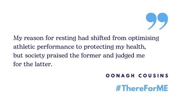"My reason for resting had shifted from optimising athletic performance to protecting my health, but society praised the former and judged me for the latter"
- Oonagh Cousins