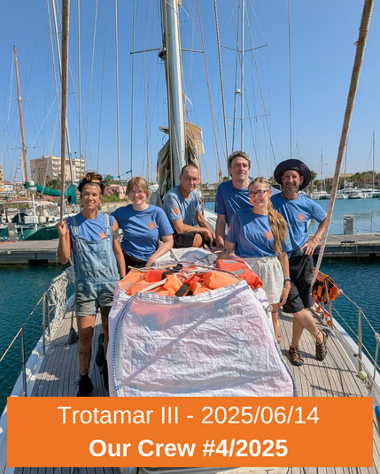 die neue Crew an bord der Trotamar III