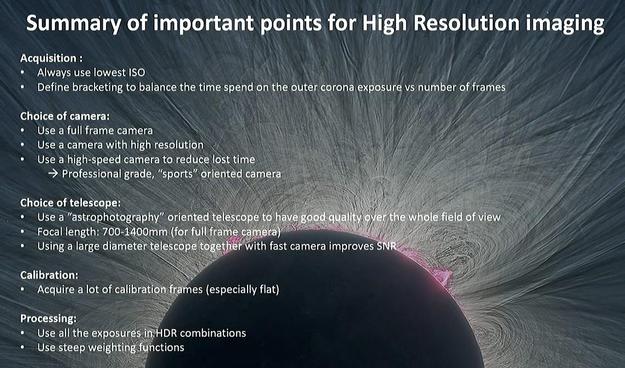 Summary of important points for High Resolution imaging i \ / XL TE R L '}; / s / *  Always use lowest ISO ARV SRV L o L * Define bracketing to balance the time spend on the 6uter,k;orona\¢xﬁosure? Vs m}rﬁber of frames R R b VR /4 VT N\ RAE R RN '1‘”; S s Choice of camera: \ AU XA \*\ NI G e SRR DR CITE TR ‘\\g‘sﬁig\ﬁ\“ “’-“'“%X.\{f;’i ‘”‘w o ,}Z///f)'f i // SRR R R redpgi\afll_k tlme“\\\c% »‘)A' a‘.";:,f} ,f (i //;”/f’, ) i - Professional grade, “sports”_}&rxké\ Tl s ;;,-3‘»-,'!5\-!,\:‘ A {»’ g ‘/3; e ) R ‘-‘” gra S W A SRR AR SN O NN S Z Choice ofteles\que:‘ 5 R \‘%\:(?)&«?" S NG 7 / T '{r\’,@' ‘4 y 7 I AR R AT L T A R g Fccallength:700-i\gg@ﬁﬁ ;u/mgl\‘jlx'\»j\h-‘f e LI e, ';’,,1 ‘5,*,*%?; /// Z * Usingalarge diBTﬁEté\“ AT N PN RV %ﬁ%g\?}) Calibration: “\ji:jlw‘s \ .'%’7% 7 ¢ DR TN R T 'qh\{@f es (especially flat) G . LT Y N i - N\ CRNUEET IR expgsl?' es ImHDR combinations s DRV weig}}f T ?:fs;’ 5