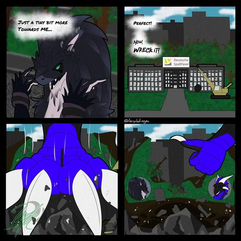 A four-panel comic. 

The first panel shows a dark sergal gesticulating towards himself, saying, "Just a tiny bit more towards me..."

The second panel shows a building with a sign saying "Deutsche Spaßfaser" (Deutsche Glasfaser is a fiber internet provider in Germany) on top of it, in the foreground, and the rest of the city in the background. There is also a demolition machine with a wrecking ball in front of the building. There are also some speech bubbles of the Sergal saying: "Perfect! Now, WRECK IT!"

The third panel shows a giant black and purple paw of a large dragon, stomping the building flat into the ground with quite some force, lifting up the terrain around it by sheer strength. The paw almost fills out the whole panel.

The fourth and last panel shows a giant paw crater where the building used to be. The wrecking machine is also nowhere to be found. The terrain is still cracked and lifted, completely demolished. Yet the large black and purple dragon shows a thumbs-up in the last comic panel, while two cutouts with the Sergal's satisfied gaze and the dragon's happy gaze are shown.