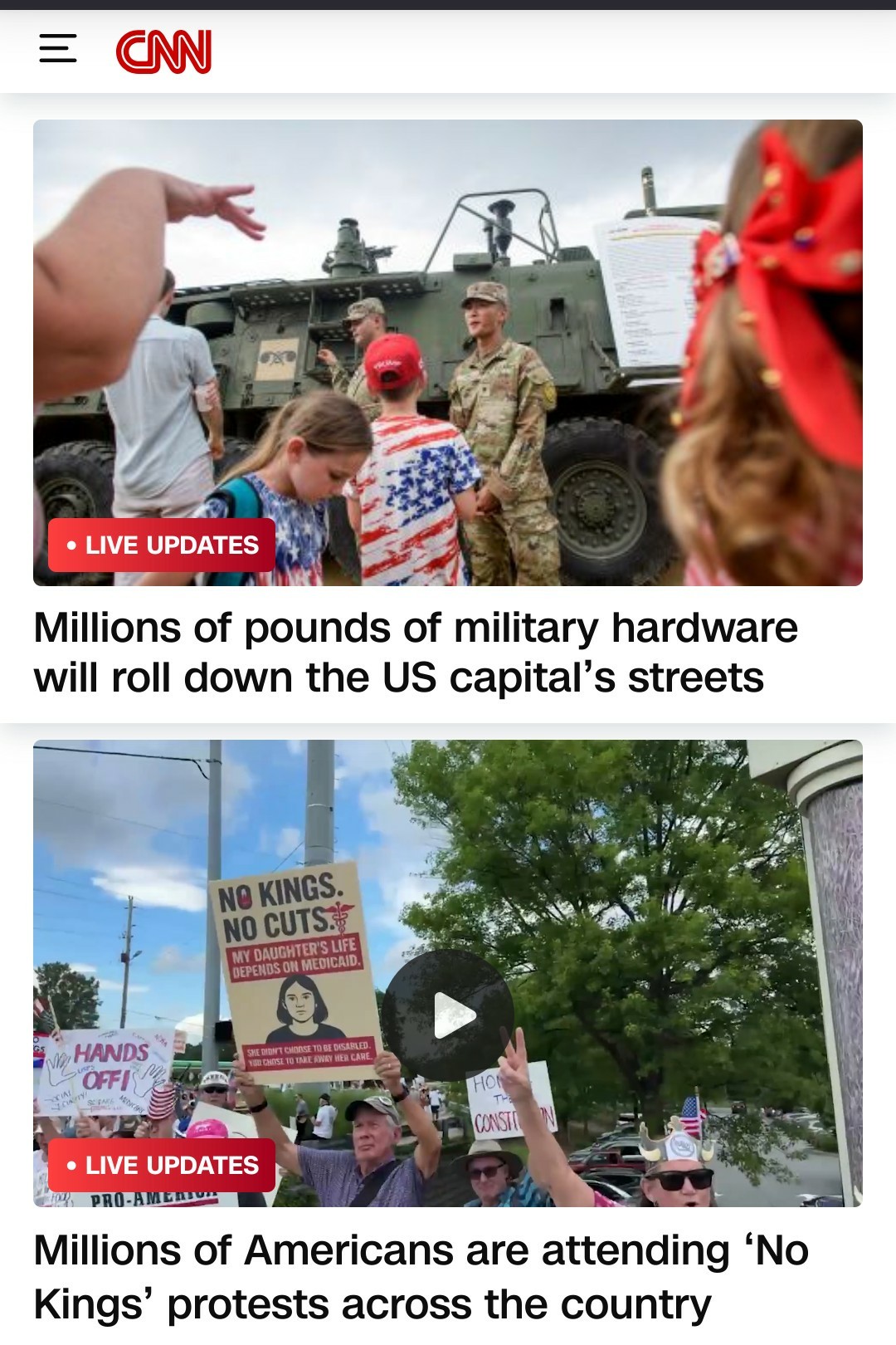 Two contemporaneous headlines at CNN: "Millions of pounds of military hardware will roll down the US capital's streets", and "Millions of Americans are attending 'No Kings' protests across the country".