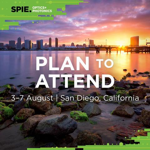 Promotional image for SPIE Optics + Photonics event, featuring a scenic view of San Diego's skyline at sunrise, with bold text stating 'PLAN TO ATTEND,' event dates '3-7 August,' and location 'San Diego, California.'