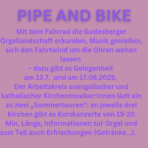 Sommertour mit dem Fahrrad zu verabschieden Orgeln in Bad Godesberg