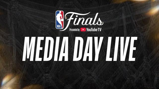 MEDIA DAY LIVE | #NBAFinals presented by YouTube TV