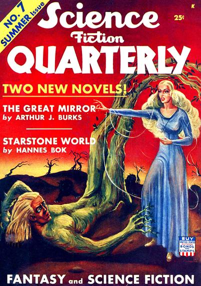A woman with flowing blonde hair and a long blue robe is holding out her hand as if casting a spell; in front of her is a supine man whose body is on the ground and whose legs form a tree rising up behind them and whose hand is reaching out as a tree limb forming branches and gripping her skirt.
Science Fiction Quarterly magazine cover from 1942.
