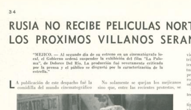 Artículo de la revista Cine Mundial que menciona la suspensión de la exhibición del film 'La Paloma' de Dolores del Río por parte del gobierno mexicano.