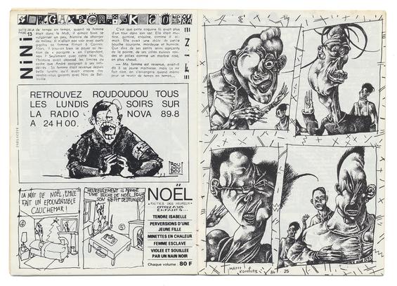 double page, imprimée en noir sur blanc. 
A gauche, plusieurs colonnes de texte, puis une réclame (l’accroche "RETROUVEZ ROUDOUDOU TOUS LES LUNDIS SOIRS SUR LA RADIO NOVA 89.8 A 24H00" est inscrite au dessus d'un personnage la bouche ouverte, en uniforme militaire et avec un brassard orné d'une croix). En bas de page, deux cases de bande dessinée ("La nuit de Noël, Emile fait un épouvantable cauchemar", "heureusement, il mange une buche de Noël pour son petit déjeuner"). 
Page de droite, 4 dessins de personnages tordus et monstrueux, les visages en torsion, les doigts allongés. Dessin en hachures.