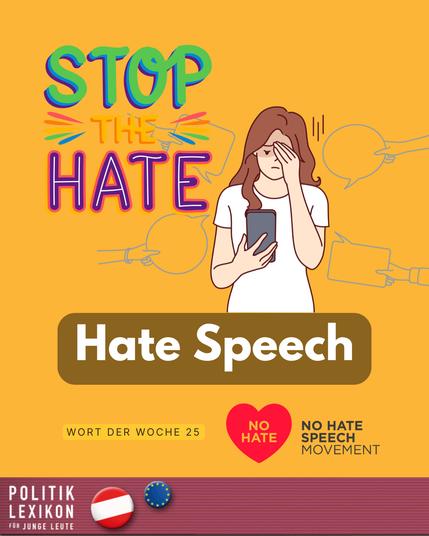 Am 18. Juni ist Internationaler Tag für die Bekämpfung von Hetze. Mit dem Begriff Hate Speech werden all jene Äußerungen bezeichnet, mit denen zum Hass gegen andere, zur Ausgrenzung oder Benachteiligung anderer Personen oder Gruppen aufgefordert wird. Dazu zählt auch der Aufruf zur Gewalt. In Österreich gibt es den Verhetzungsparagraphen (§ 283 StGB). Darin wird festgehalten, dass Menschen, die zu Gewalt gegen andere Menschen aufrufen (z.B. aufgrund von deren Herkunft, Hautfarbe, Sprache, Religion, Weltanschauung, Staatsangehörigkeit, Abstammung, sexueller Ausrichtung, Geschlecht oder Behinderung), gerichtlich zu verurteilen sind.