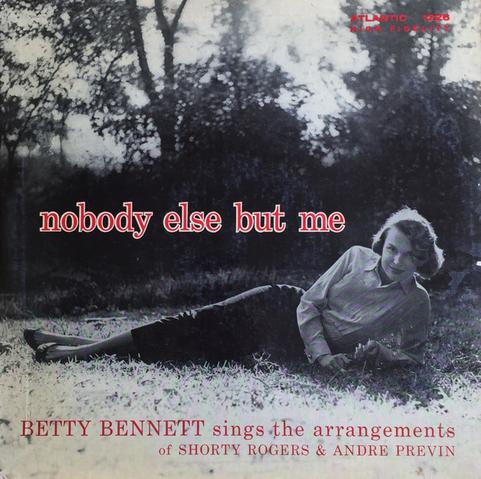 Nobody Else but Me by Betty Bennett LP cover