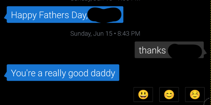 screenshot of texting conversation.

Mother in law: Happy Fathers Day
Me: thanks
Mother in law: You're a really good daddy
