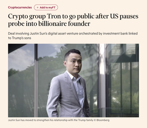 Crypto group Tron to go public after US pauses probe into billionaire founder