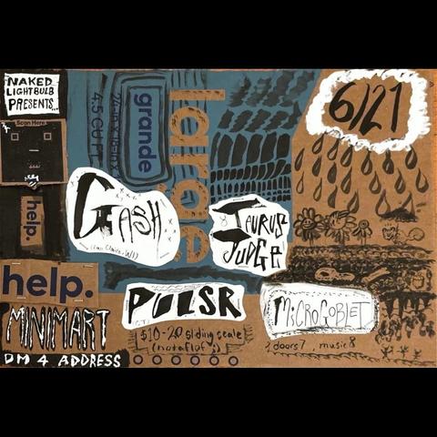 6/21 ~ GASH (WI), PULSR (CT), TAURUS JUDGE, MICROGOBLET