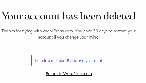 Screenshot of the account deletion of wordpress.com.