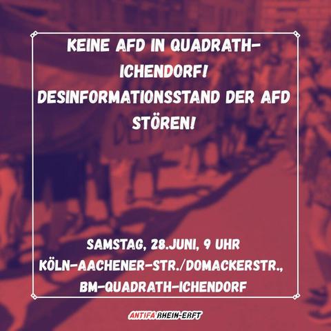 keine AFD in Quadrath-Ichendorf!

Desinformationsstand der afd stören!

Samstag 28. Juni 9 Uhr

Köln-Aachener-str. / Domackerstr