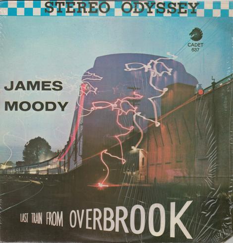 Last Train from Overbrook by James Moody LP cover