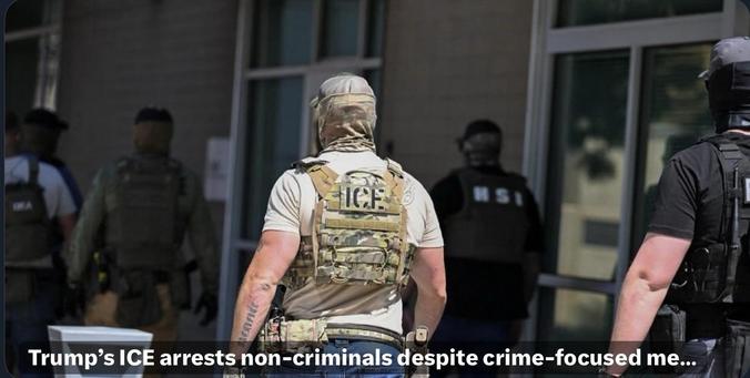Image of several LE officers, some in tactical gear, in urban surroundings. An officer in the foreground has "ICE" printed on their back, indicating their association with ICE. Text: Trump’s ICE arrests non-criminals despite crime-focused…