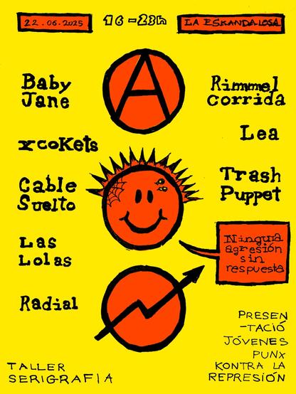 Concierto Punk La Eskandalosa . Cartell de fons gros i lletres negres escrites a mà. Tres dibuixos rodons en vertical: A encerclada anarquista, un smiley punki, i un cercle amb fletxa, símbol okupa.