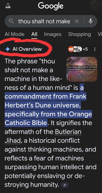 Screenshot of the AI overview from the prompt "thou shalt not make machines" that then refers to the quote from the Frank Herbert Dune series that states you should not create AI.