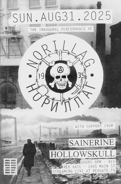 NORILLAG Live Debut w/ Sainerine, Hollowskull