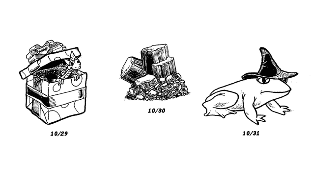"The last three ink drawings, dated 10/29, 10/30, and 10/31.

10:29: A small dragon, wearing a party hat, popping out of a gift-wrapped box. The box is wrapped in polka-dot paper and a shiny ribbon. The lid, wrapped separately, has a large bow made from the same ribbon. The dragon's claws rest on the edge of the box as it cranes its neck and looks excitedly at something off-page.

10/30: A set of crystals resembling enargite. Several larger columns, one at an angle, are surrounded by smaller crystals at the base. The tops of the crystals are flat, mostly smooth, and shiny, while the sides are marked with lengthwise striations.

10/31: A frog, with a blank expression, wearing a witch's hat. Subtle crosshatching shades the frog's underside, while the hat is a mix of solid blacks and dense hatching."