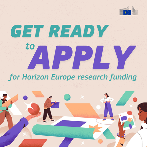 A visual with the text: Get ready to apply for Horizon Europe research funding