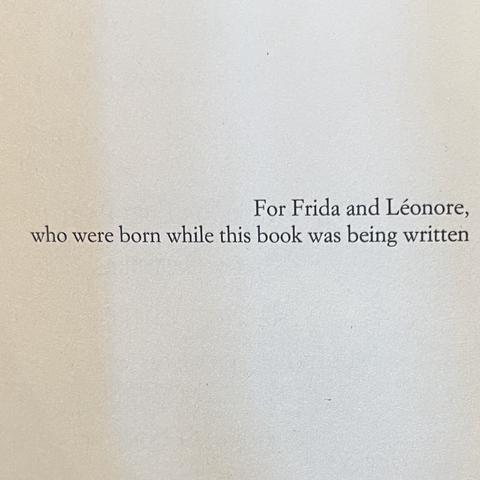 For Frida and Léonore,
who were born while this book was being written
