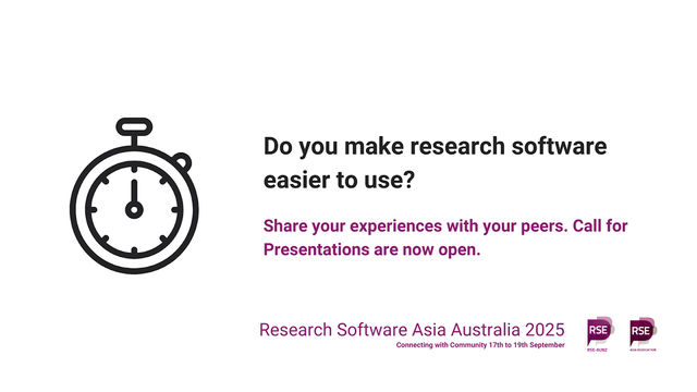 Stopwatch. Do you make research software easier to use? Share your experiences with your peers. Call for Presentations are now open. Research Software Asia Australia 2025. Connecting with Community. 17th to 19th September. Logos of RSE AUNZ and RSE Asia.