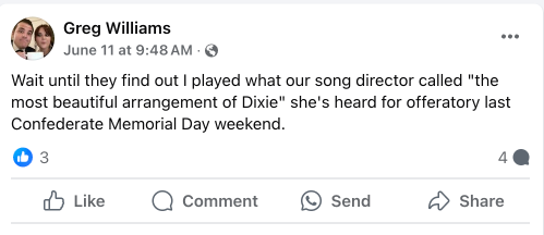 A Facebook post by Greg Williams discussing a musical arrangement of "Dixie" played during a service for Confederate Memorial Day. The post features engagement options for liking, commenting, and sharing.