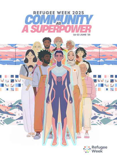 “Community as a superpower ”Refugee Week 2025 Poster by @8bitfaz