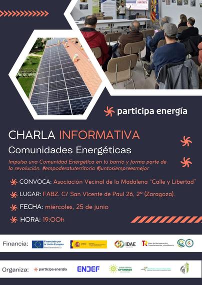 Cartel anunciando una charla informativa sobre comunidades energéticas. Aparece un hexágono con una foto de un panel solar y otro hexágono más grande y cortado con una foto de gente sentada escuchando una charla. Luego aparecen los datos de contacto
