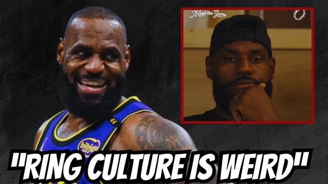 LeBron James Just Said the UNTHINKABLE about Ring Culture