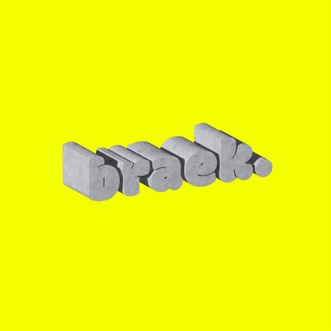 cover of compilation called "braek."

Grey text on a lurid yellow background.