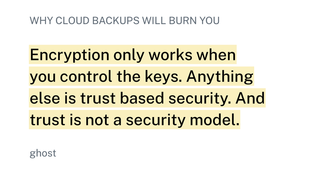 Encryption only works when you control the keys. Anything else is trust based security. And trust is not a security model.