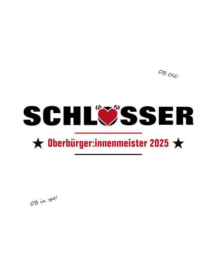 Ein Logo mit dem Text: SCHLÖSSER Oberbürger:innenmeister 2025
Wobei das Ö mit einem Herz und die Ö-Punkte mit kleinen Hörnern verziert ist. Dazu diverse Linien und Sterne.