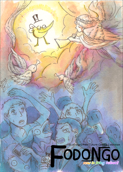Cover for 'Fodongo: An All-Ages Free-Culture Comics Collection (now in living colour!!). Drawn by Haruka Kanata