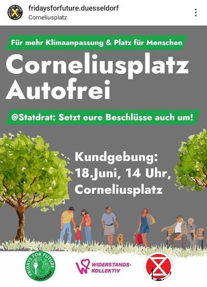 Zu sehen ist der Screenshot eines Artworks das Fridays for Future Düsseldorf auf Instagram gepostet hat. Darin wird eine Kundgebung zum autofreien Corneliusplatz am 18.06. um 14:00 Uhr angekündigt. Unterstützt wird diese auch von Extinction Rebellion Düsseldorf und dem Düsseldorfer „Widerstandskollektiv“ (Nachfolgeorganisation der Letzten Generation).