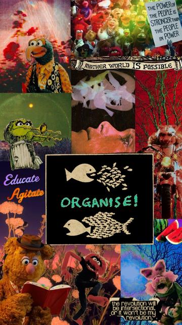 Collage con personajes de los muppets con posters the power to the people, organize, educate agitate